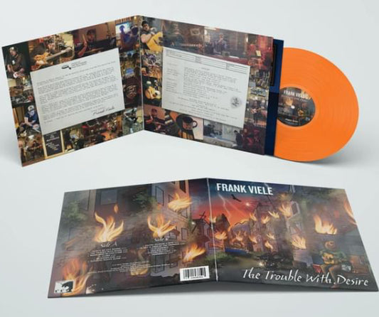 Frank Viele: The Trouble With Desire Vinyl (Limited Edition 1st Pressing - 180g Orange Vinyl)